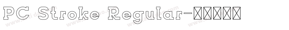 PC Stroke Regular字体转换